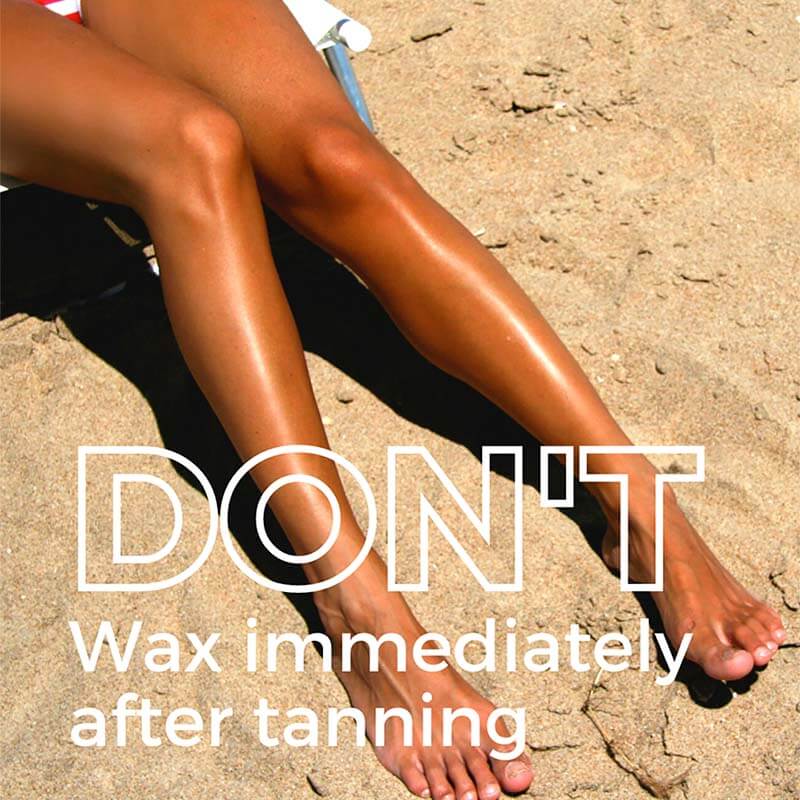 Don't Wax immediately after Tanning | Nad's Hair Removal